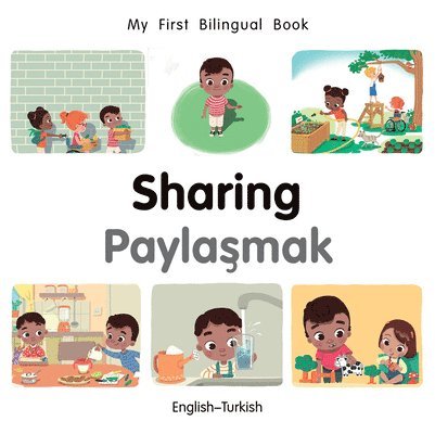 My First Bilingual BookSharing (EnglishTurkish) 1