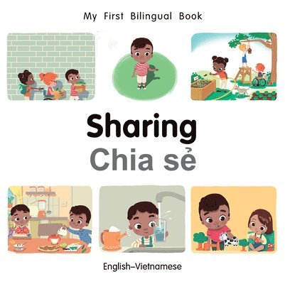 My First Bilingual BookSharing (EnglishVietnamese) 1