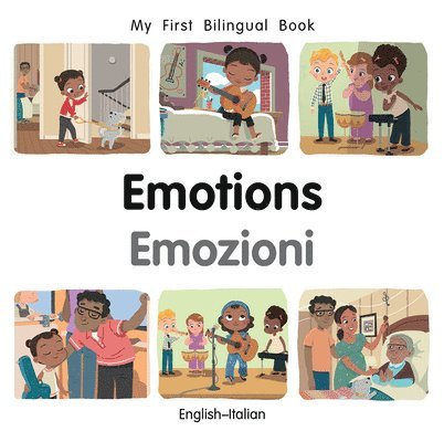 My First Bilingual BookEmotions (EnglishItalian) 1