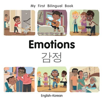 My First Bilingual BookEmotions (EnglishKorean) 1