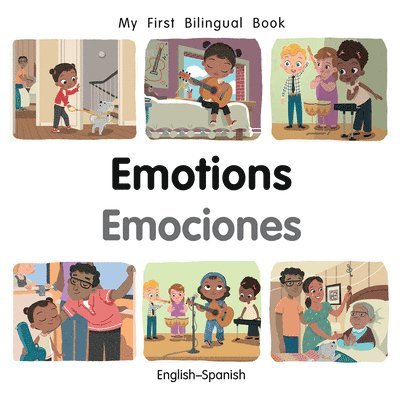 My First Bilingual BookEmotions (EnglishSpanish) 1