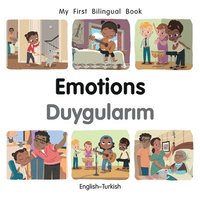 bokomslag My First Bilingual BookEmotions (EnglishTurkish)