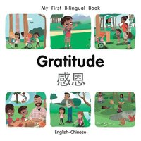 bokomslag My First Bilingual BookGratitude (EnglishChinese)