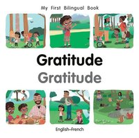 bokomslag My First Bilingual BookGratitude (EnglishFrench)