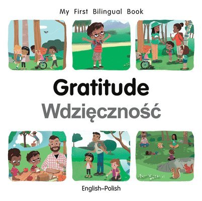 My First Bilingual Book-Gratitude (English-Polish) 1