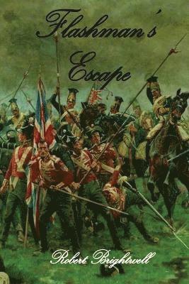 Robert Brightwell - Flashman's Escape, Häftad