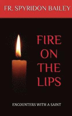 Fire On The Lips 1