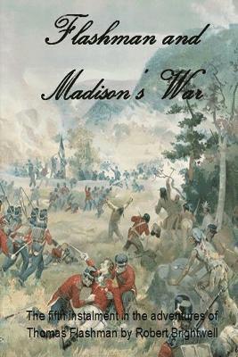 bokomslag Flashman and Madison's War