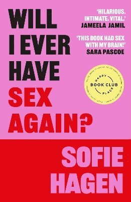 Will I Ever Have Sex Again? 1