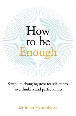 How to be Enough 1