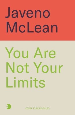 You Are Not Your Limits 1