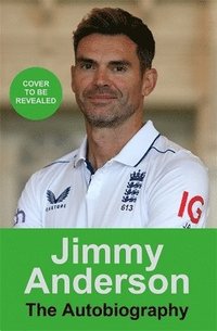 bokomslag Jimmy Anderson: The Autobiography