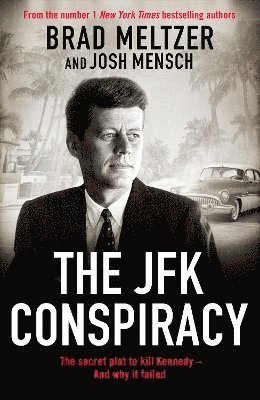 bokomslag The JFK Conspiracy