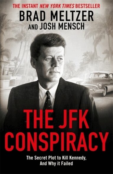 Brad Meltzer, Josh Mensch - JFK Conspiracy, Häftad