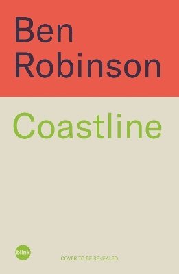 Dr Ben Robinson - Coastline, Inbunden