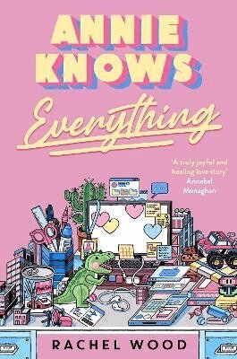 Rachel Wood - Annie Knows Everything, Häftad