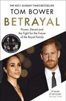 Tom Bower - Betrayal, Inbunden