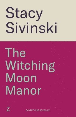 bokomslag Witching Moon Manor