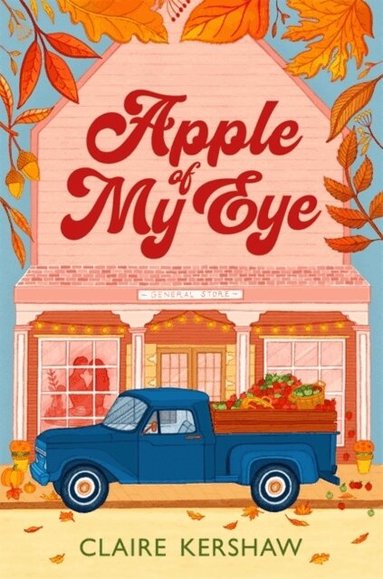 Claire Kershaw - Apple of My Eye, Häftad
