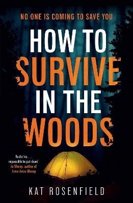 How to Survive in the Woods