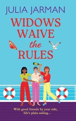 Widows Waive the Rules 1