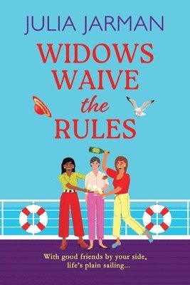 Widows Waive the Rules 1