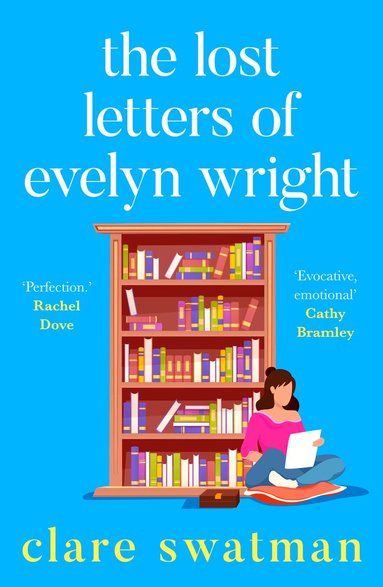 Clare Swatman - Lost Letters of Evelyn Wright, Inbunden