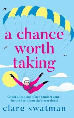 bokomslag Chance Worth Taking