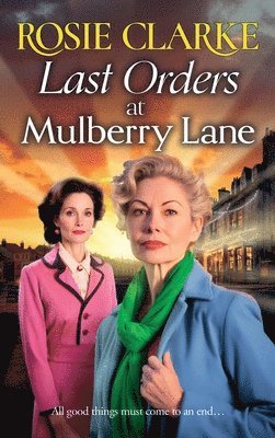 Last Orders at Mulberry Lane 1