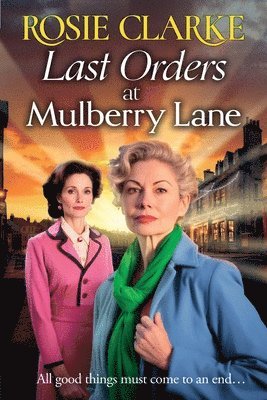 Rosie Clarke - Last Orders at Mulberry Lane, Häftad