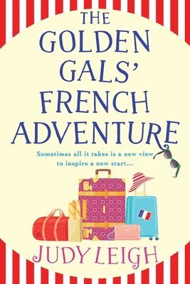 The Golden Gals' French Adventure 1