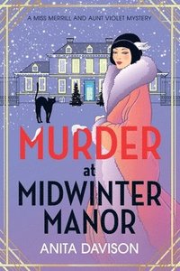 bokomslag Murder at Midwinter Manor