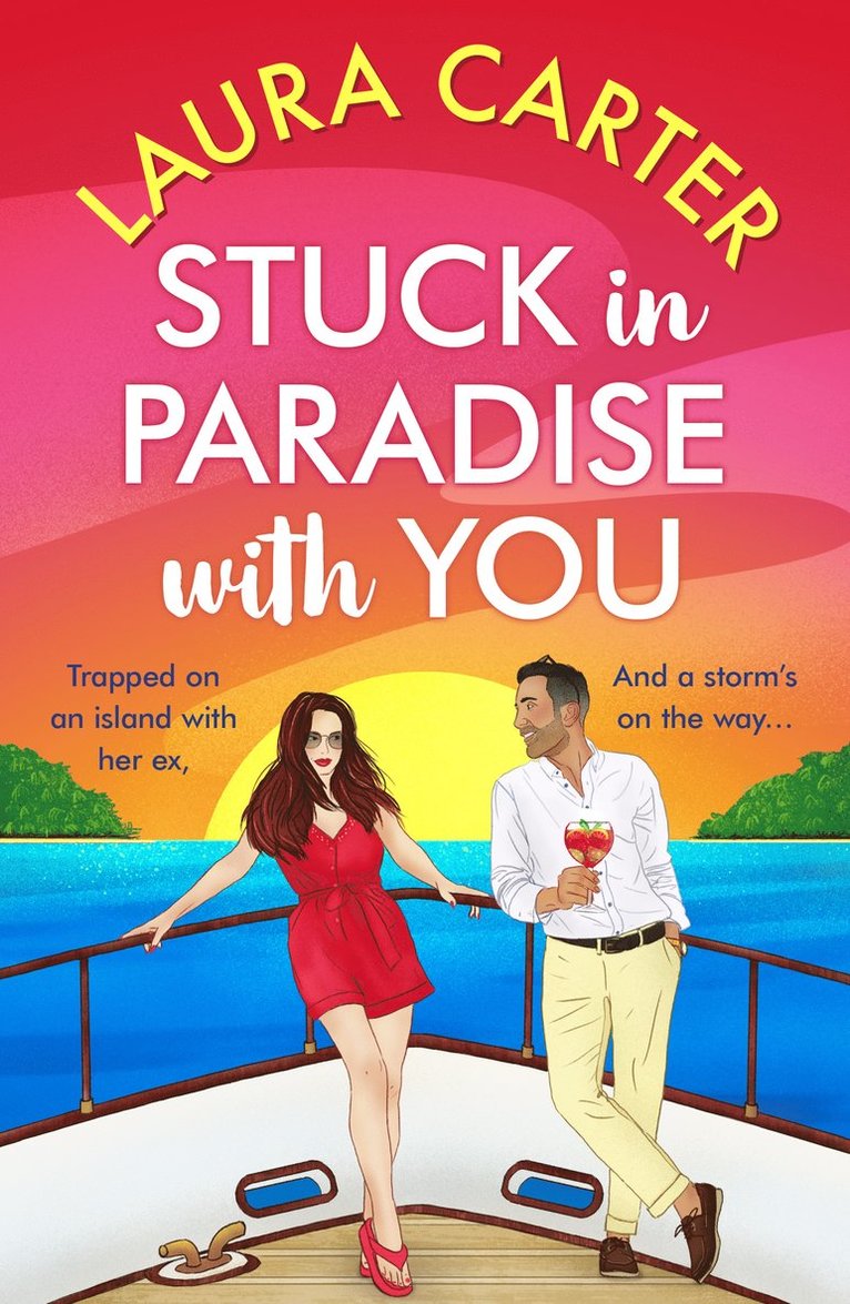 Stuck in Paradise with You