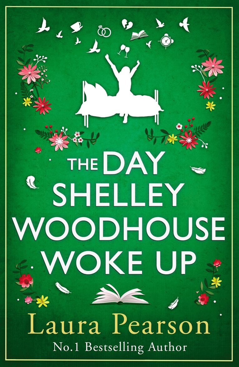 Day Shelley Woodhouse Woke Up