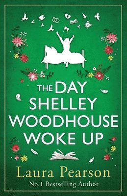 bokomslag The Day Shelley Woodhouse Woke Up