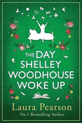 bokomslag The Day Shelley Woodhouse Woke Up