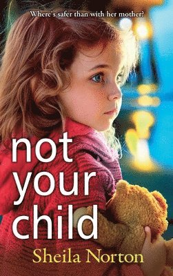 Not Your Child 1