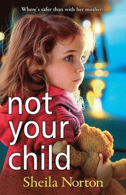 Not Your Child 1