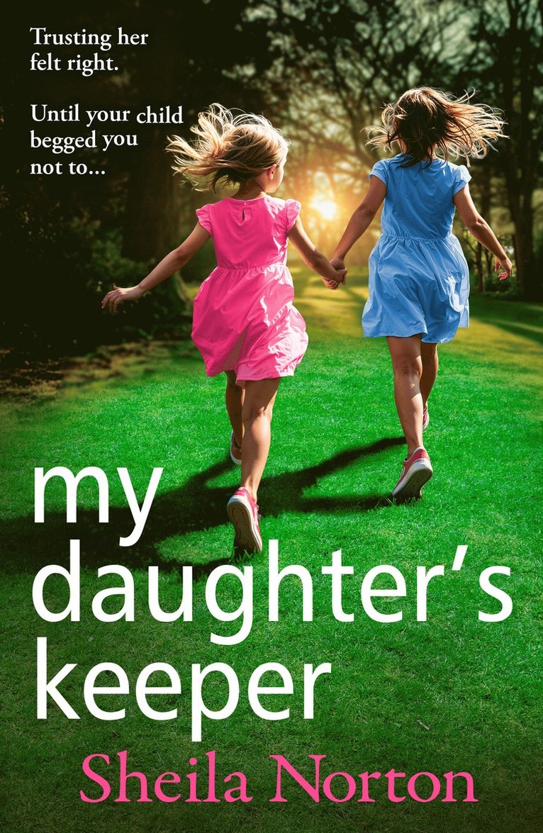 Sheila Norton - My Daughter's Keeper, Inbunden