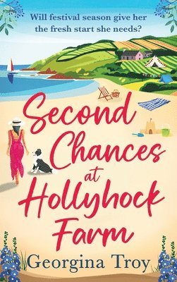 Second Chances at Hollyhock Farm 1