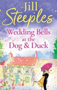bokomslag Wedding Bells at the Dog & Duck