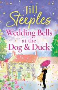 bokomslag Wedding Bells at the Dog & Duck