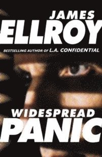 James Ellroy - Widespread Panic, Häftad