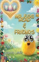 Joanna Lewis - Mr Egg Head & Friends, Häftad