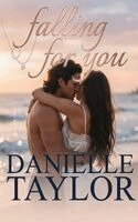 Danielle Taylor - Falling for You, Häftad