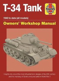 bokomslag T-34 Tank Owners' Workshop Manual