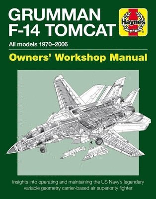 Tony Holmes - Grumman F-14 Tomcat Manual, Inbunden