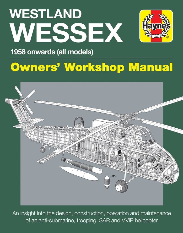 Lee Howard - Westland Wessex Owners' Workshop Manual, Inbunden