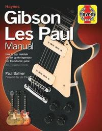 bokomslag Gibson Les Paul Manual