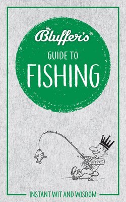 Rob Beattie - Beattie, R: Bluffer's Guide to Fishing, Häftad